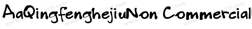 AaQingfenghejiuNon CommercialUse字体转换